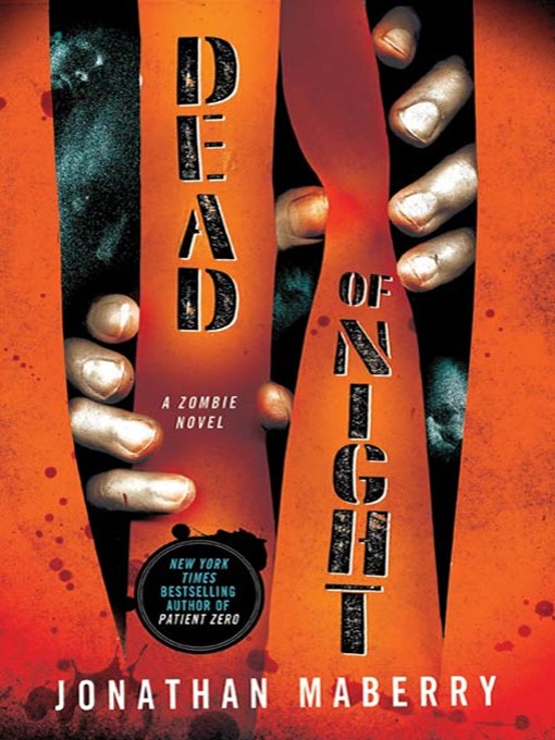 Title details for Dead of Night by Jonathan Maberry - Wait list